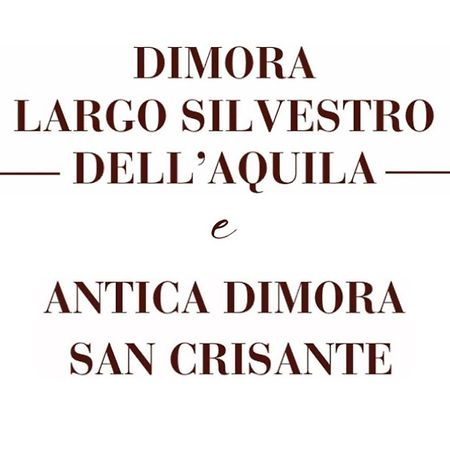 Dimora Largo Silvestro Dell'Aquila- Centro Storico Villa Exterior photo